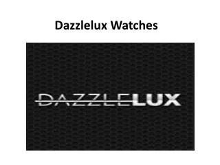 Dazzlelux.com Arrival 2014 Watches