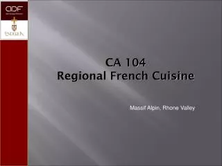 CA 104 Regional French Cuisine