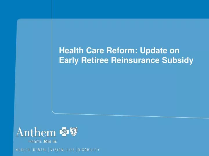 health care reform update on early retiree reinsurance subsidy