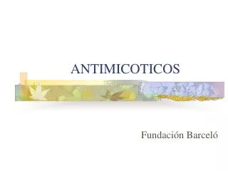antimicoticos