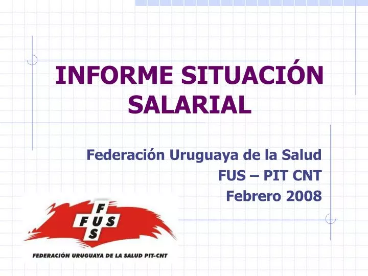 informe situaci n salarial