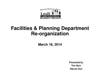 Facilities &amp; Planning Department Re-organization