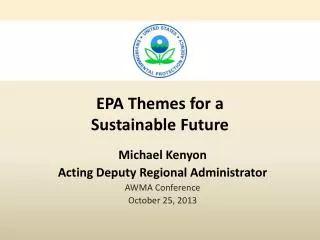 EPA Themes for a Sustainable Future