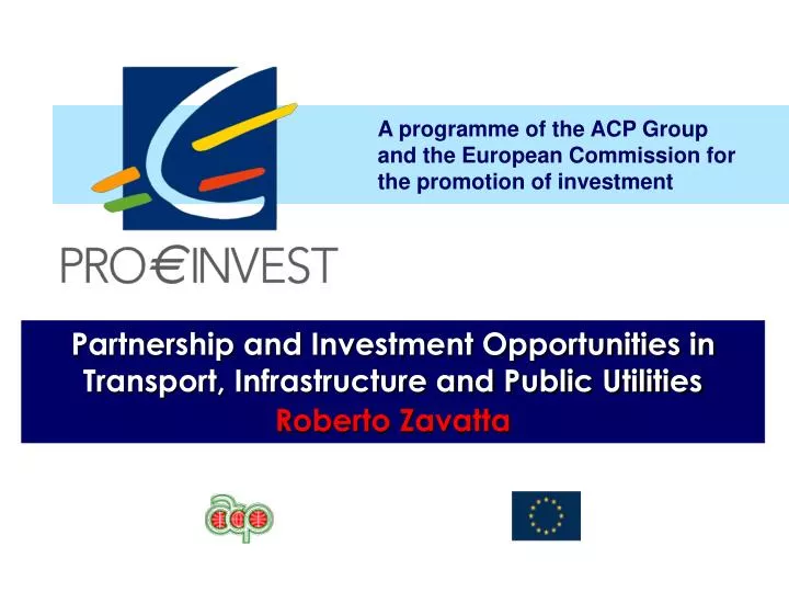 a programme of the acp group and the european commission for the promotion of investment