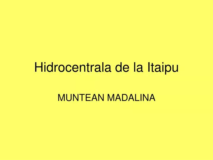 hidrocentrala de la itaipu