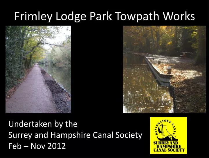 frimley lodge park towpath works
