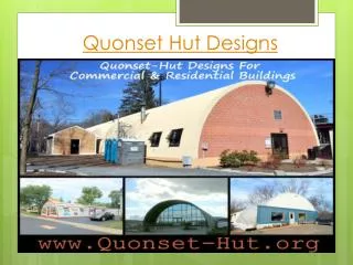 Quonset-Hut : How To Make Your Quonset Hut Look Amazing ?