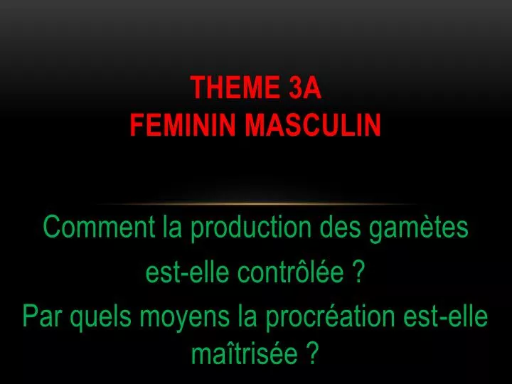 theme 3a feminin masculin