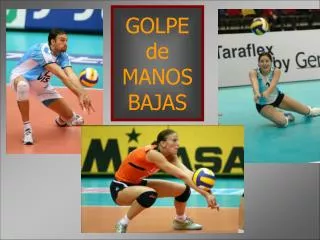 golpe de manos bajas