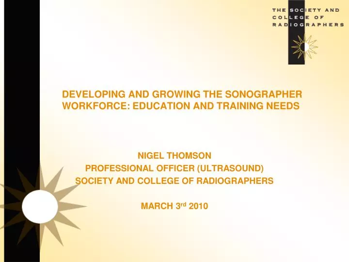 developing and growing the sonographer workforce education and training needs