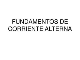 fundamentos de corriente alterna