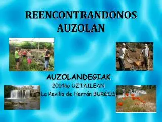 auzolandegiak 2014ko uztailean la revilla de herr n burgos