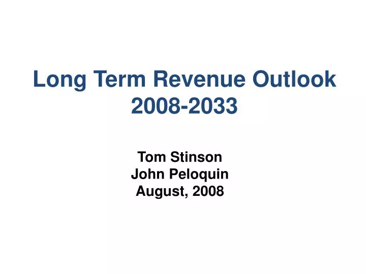 long term revenue outlook 2008 2033