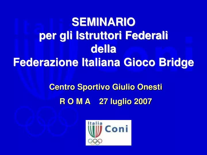 seminario per gli istruttori federali della federazione italiana gioco bridge