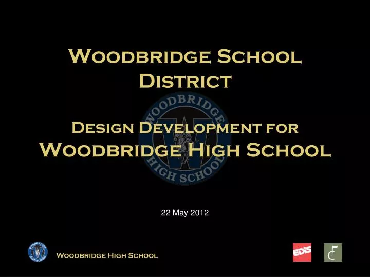woodbridge school district design development for woodbridge high school