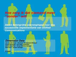 hoe zorg ik dat niemand meer zonder wil