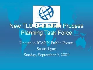 New TLD Evaluation Process Planning Task Force