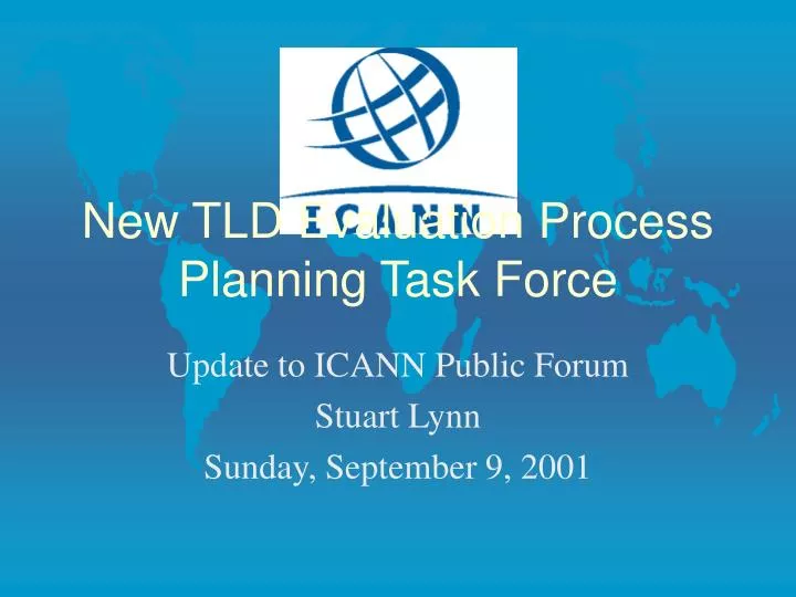 new tld evaluation process planning task force