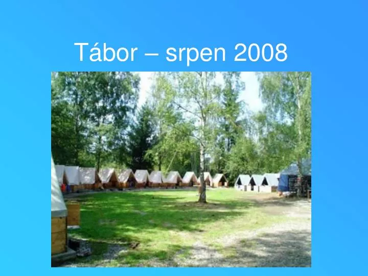 t bor srpen 2008