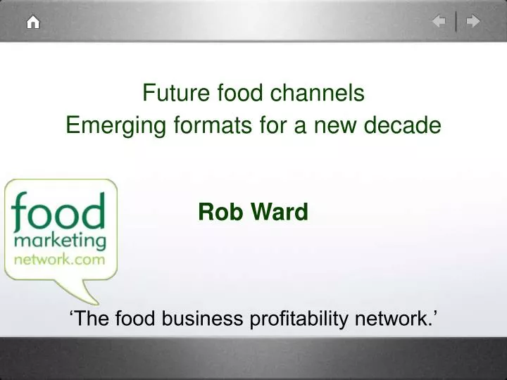 future food channels emerging formats for a new decade