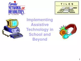 Implementing Assistive Technology in School and Beyond