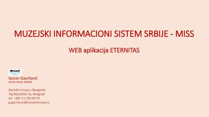 muzejski informacioni sistem srbije miss w b aplikacija eternitas