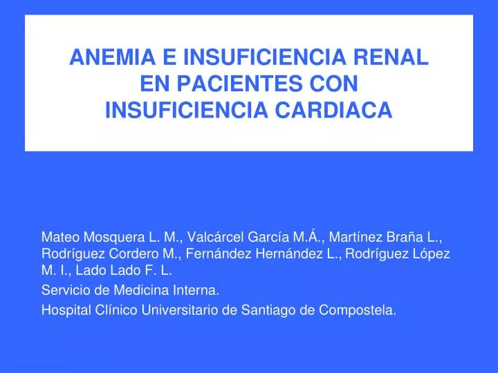 anemia e insuficiencia renal en pacientes con insuficiencia cardiaca