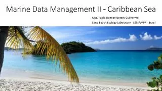 Marine Data Management II - Caribbean Sea