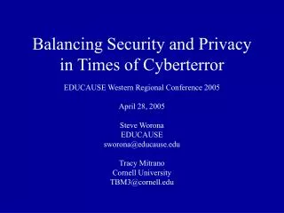 Balancing Security and Privacy in Times of Cyberterror