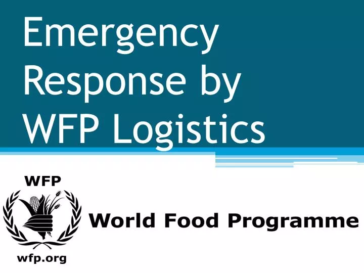 emergency response by wfp logistics