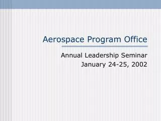 Aerospace Program Office