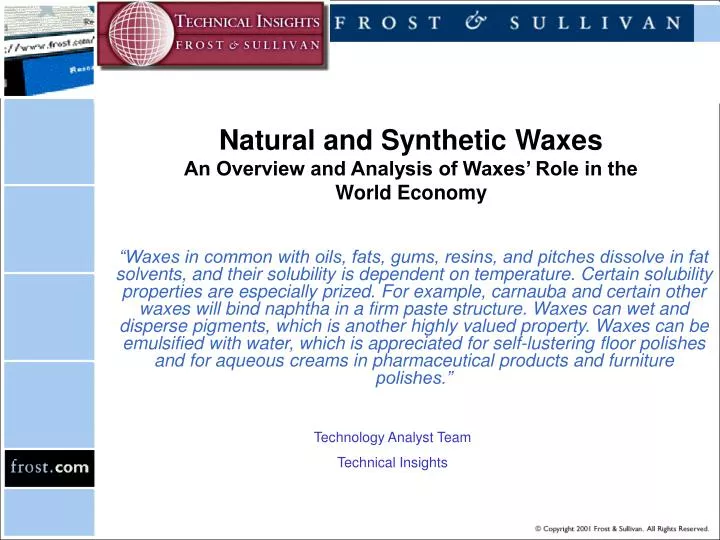 natural and synthetic waxes an overview and analysis of waxes role in the world economy