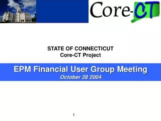 STATE OF CONNECTICUT Core-CT Project