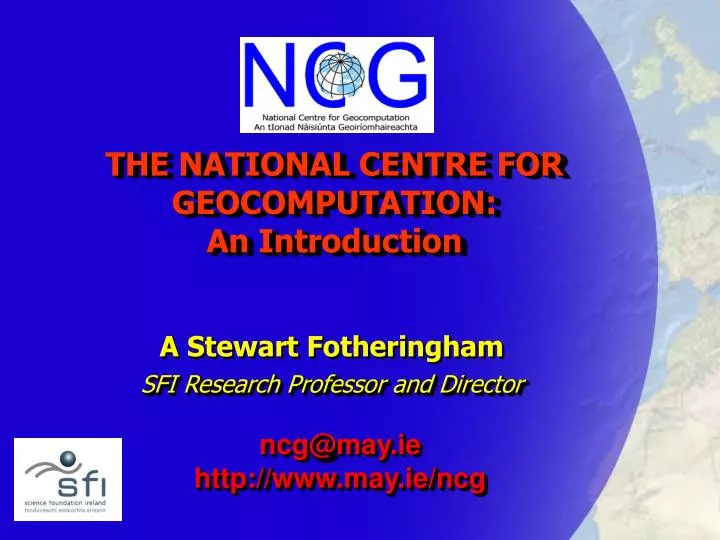 the national centre for geocomputation an introduction