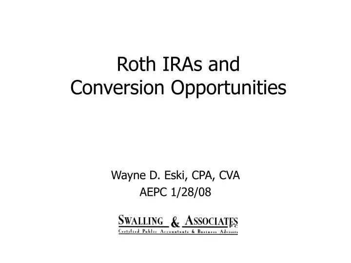 roth iras and conversion opportunities