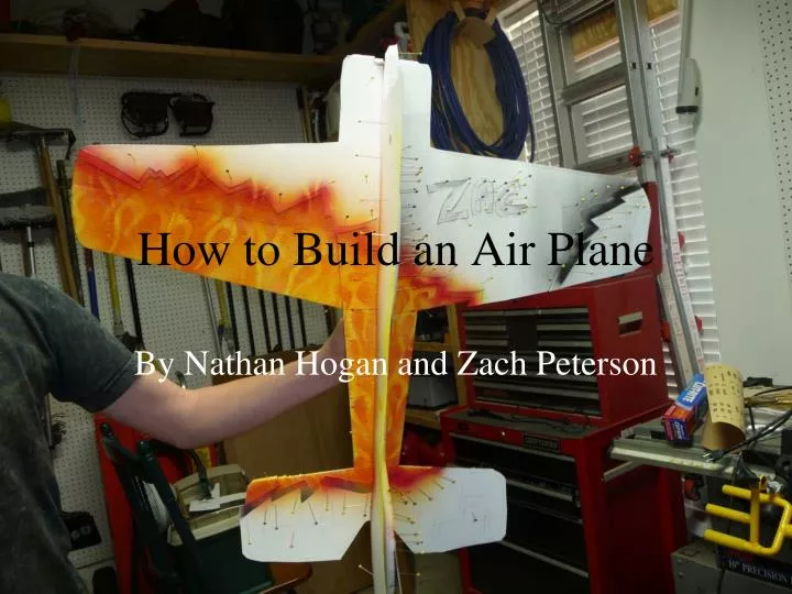 how to build an air plane