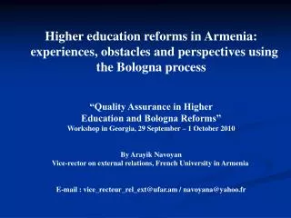 Higher education reforms in Armenia: experiences, obstacles and perspectives using