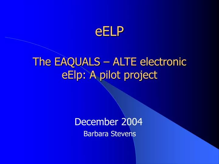 eelp the eaquals alte electronic eelp a pilot project