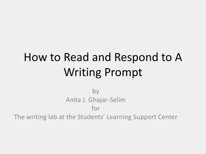 how to read and respond to a writing prompt
