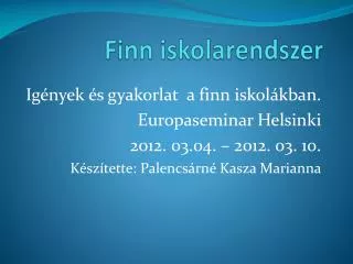 finn iskolarendszer