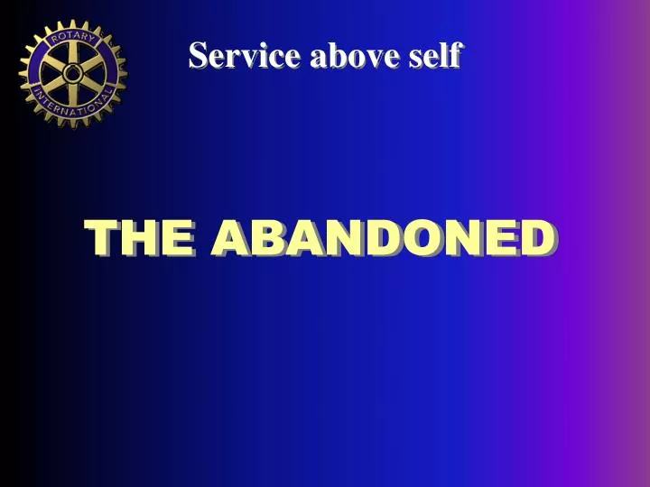the abandoned