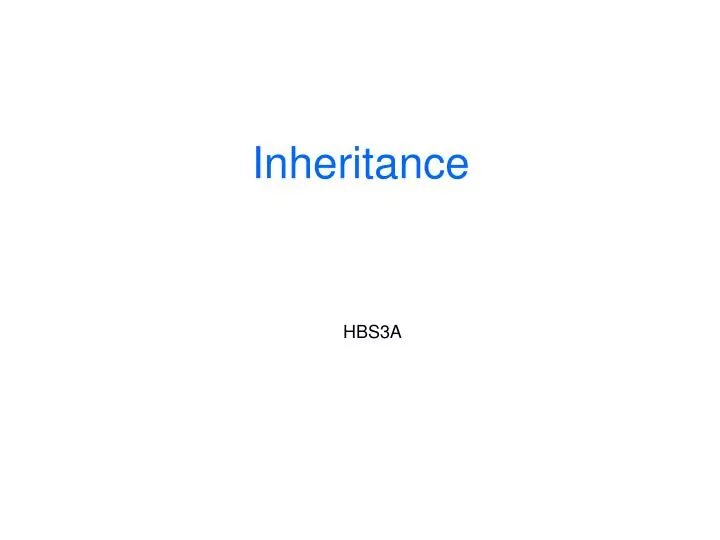 inheritance