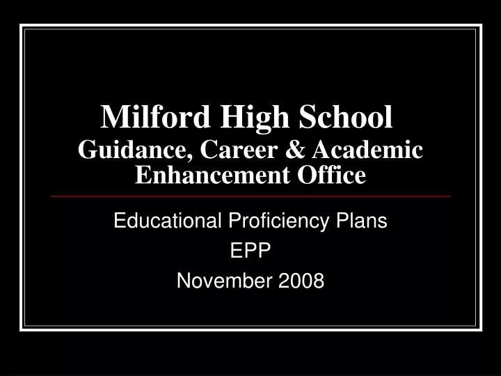 milford high school guidance career academic enhancement office