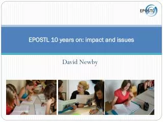 EPOSTL 10 years on: impact and issues