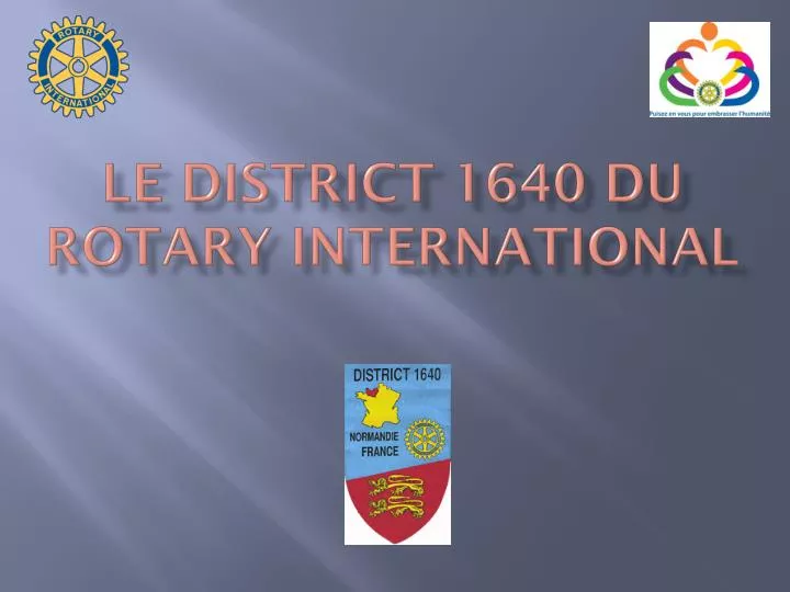 le district 1640 du rotary international