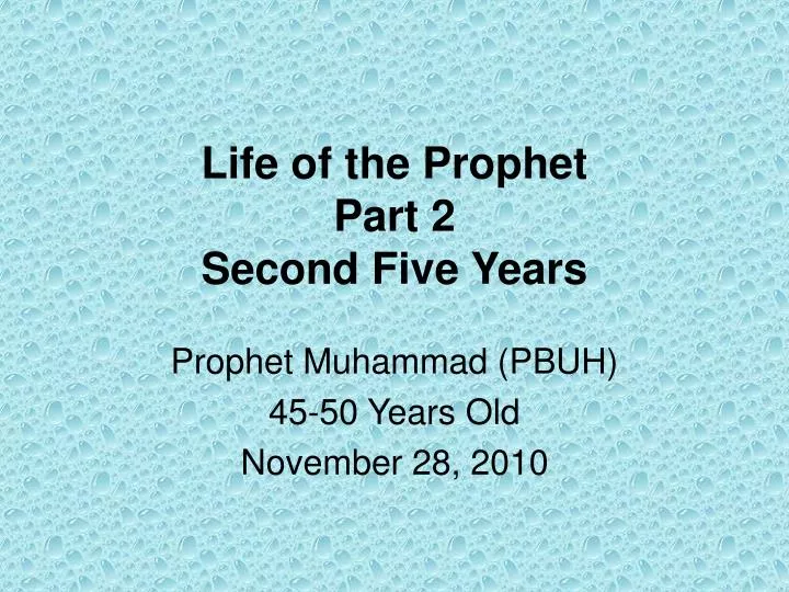 life of the prophet part 2 second five years