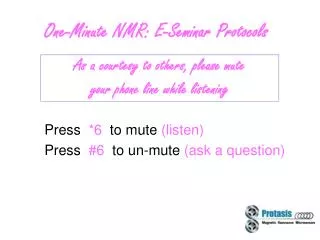 One-Minute NMR: E-Seminar Protocols