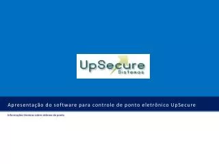 apresenta o do software para controle de ponto eletr nico upsecure