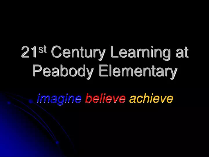 21 st century learning at peabody elementary