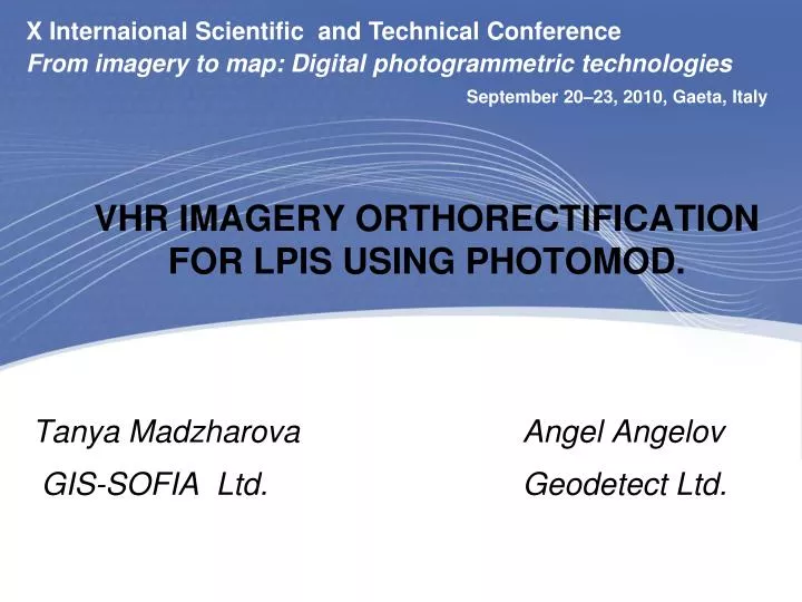 vhr imagery orthorectification for lpis using photomod